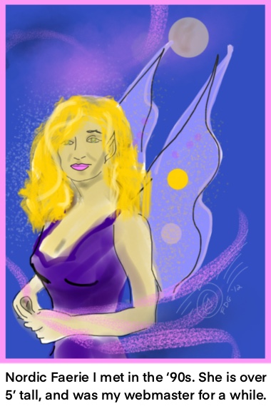 Nordic Faerie I met in the ‘90s. She is over 5’ tall, and was my webmaster for a while.  Francesca De Grandis painting of blonde woman with wings and modern garb. 